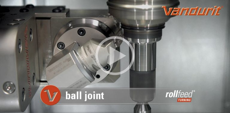 VIDEO_Vandurit-rollfeed_workpiece-ball-joint