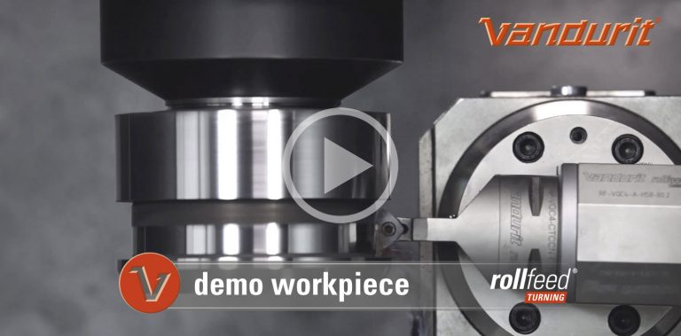 VIDEO_Vandurit-rollfeed_workpiece-demo-workpiece